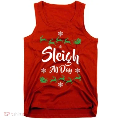 Sleigh All Day Tank Top