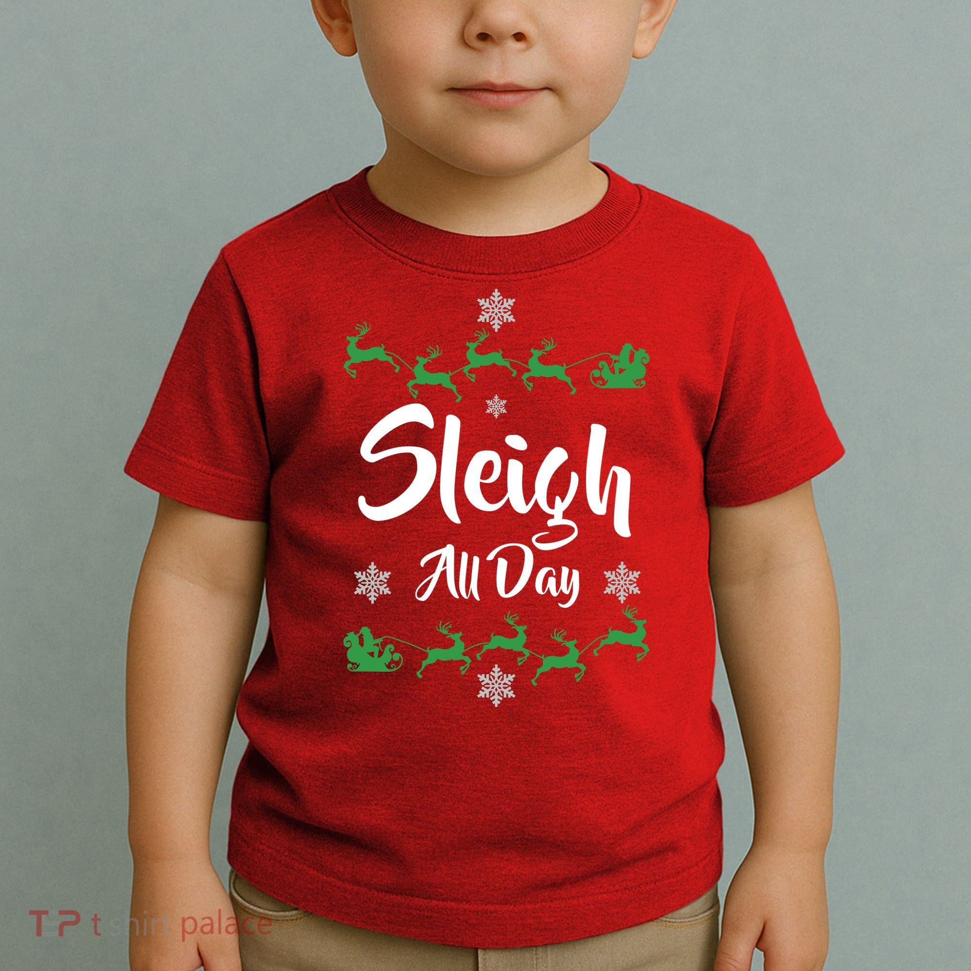 Sleigh All Day Toddler T-Shirt
