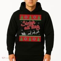 Sleigh All Day Ugly Christmas Hoodie thumb 2