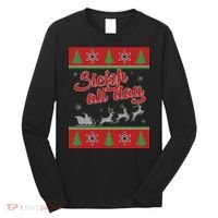 Sleigh All Day Ugly Christmas Long Sleeve Shirt thumb 0