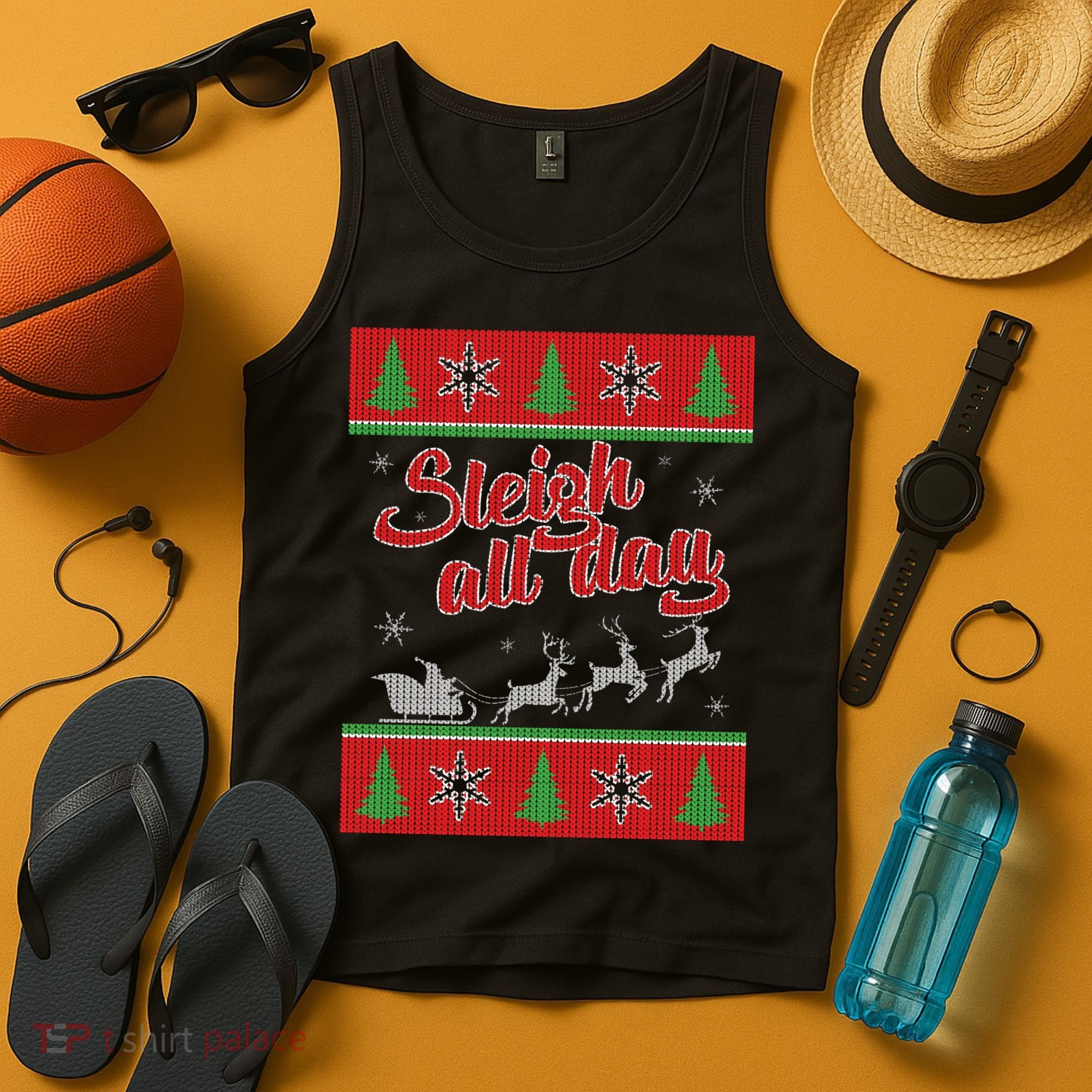 Sleigh All Day Ugly Christmas Tank Top