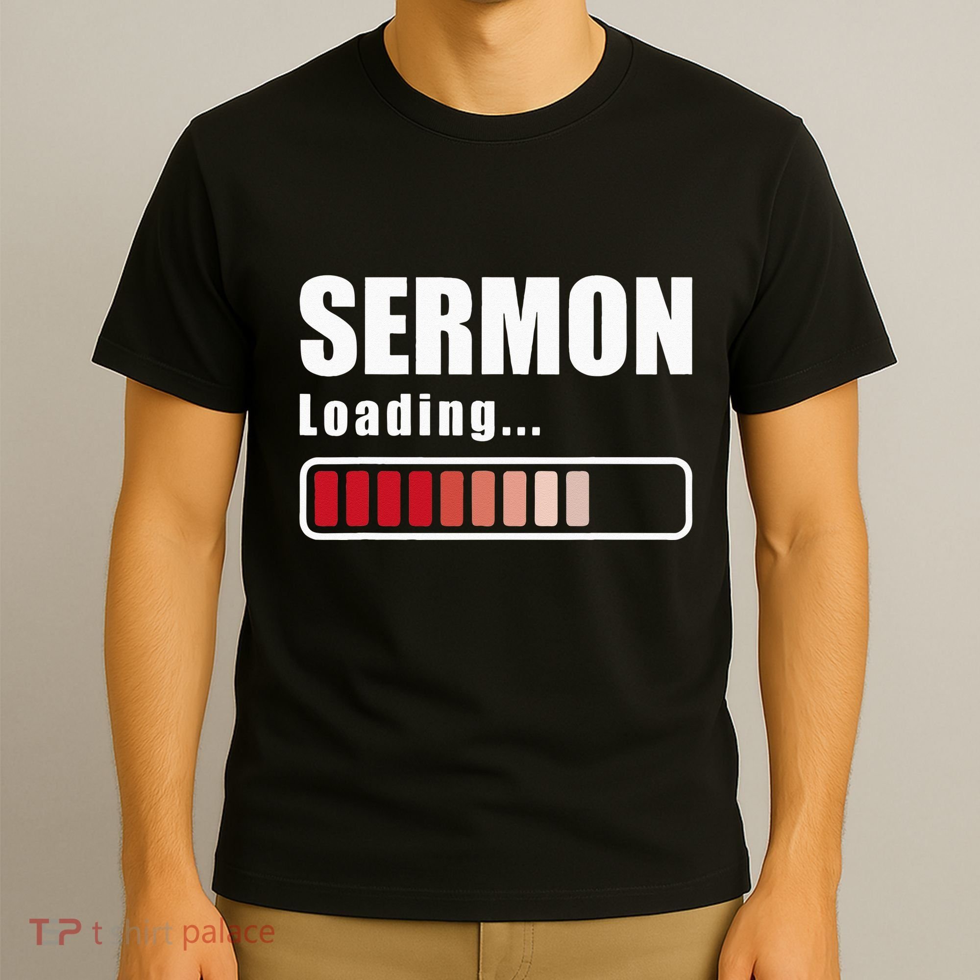 Sermon Loading Funny Pastor Preacher Minister Clergy T-Shirt