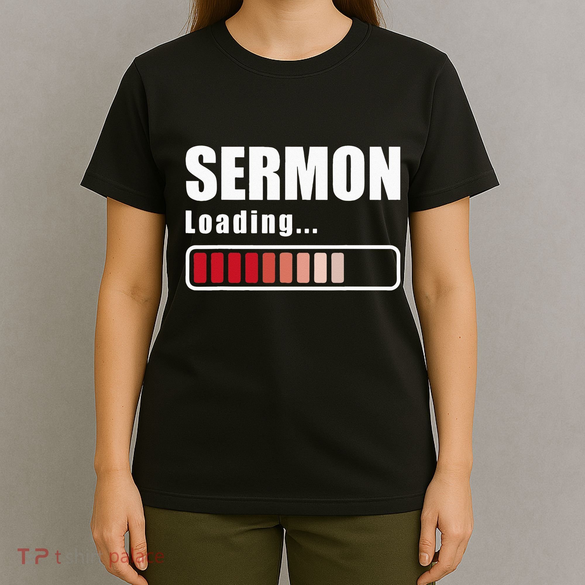 Sermon Loading Funny Pastor Preacher Minister Clergy T-Shirt