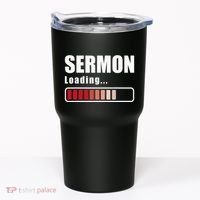 Sermon Loading Funny Pastor Preacher Minister Clergy Tumbler thumb 0