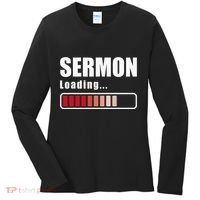 Sermon Loading Funny Pastor Preacher Minister Clergy Women's Long Sleeve Shirt thumb 0
