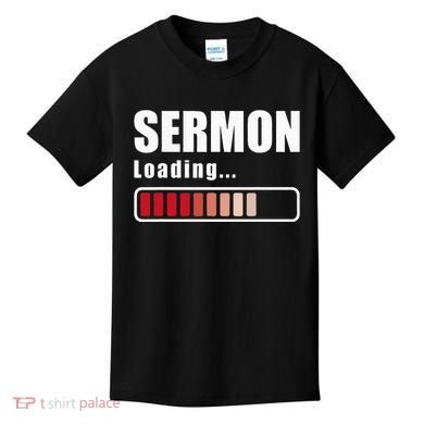 Sermon Loading Funny Pastor Preacher Minister Clergy Kids T-Shirt