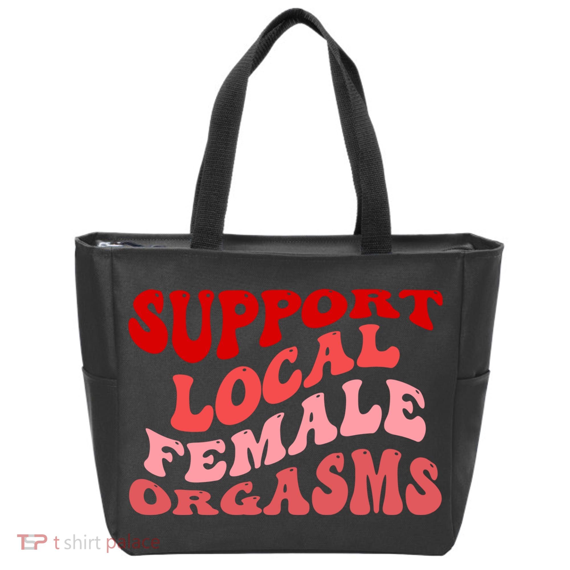 Support Local Female Orgasms Groovy Tote Bag