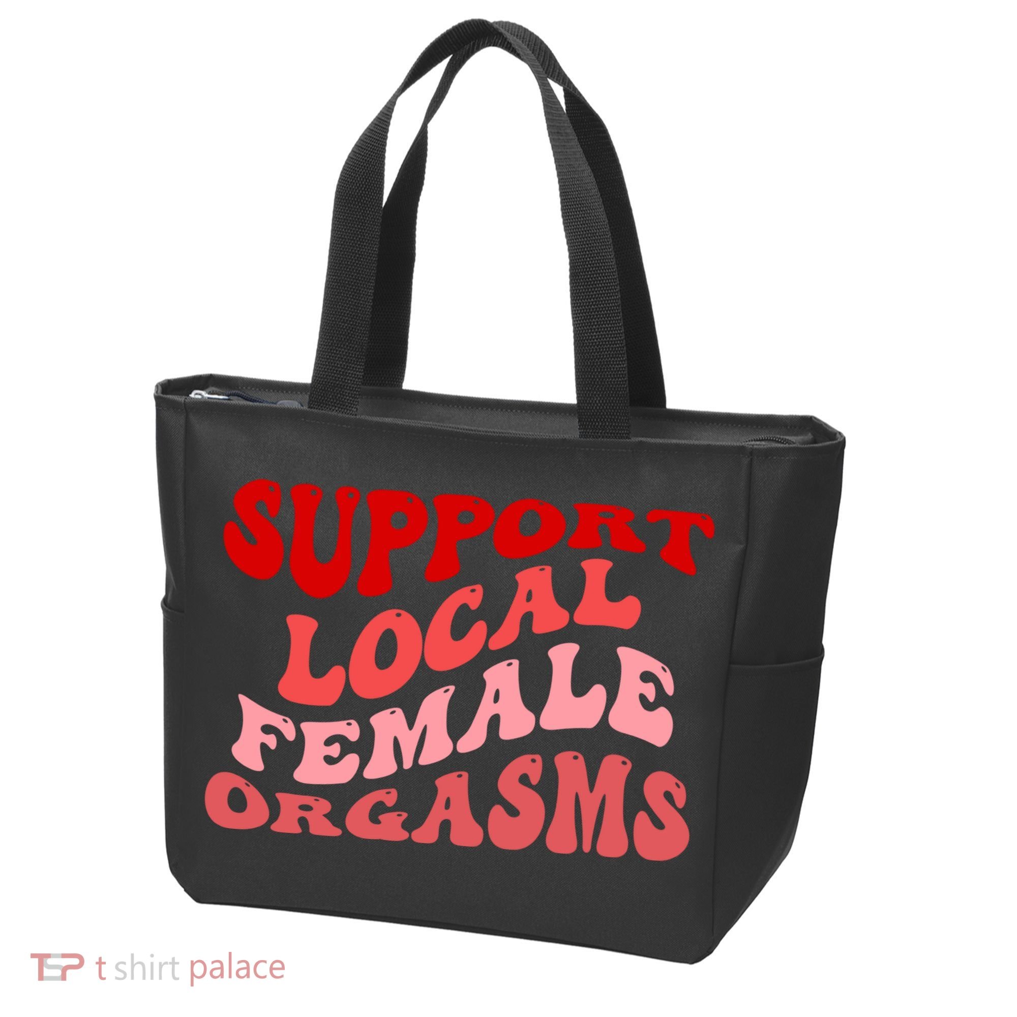 Support Local Female Orgasms Groovy Tote Bag