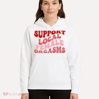 Support Local Female Orgasms Groovy Hoodie thumb 5
