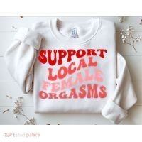 Support Local Female Orgasms Groovy Sweatshirt thumb 2