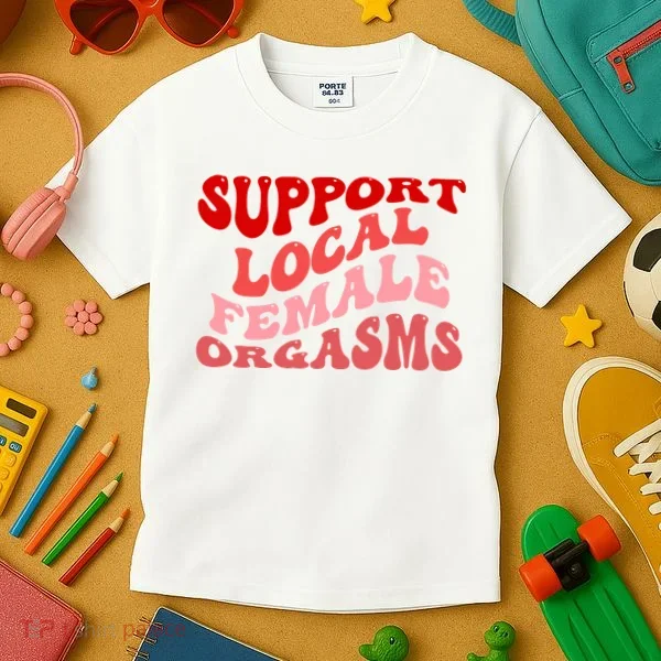 Support Local Female Orgasms Groovy Kids T-Shirt
