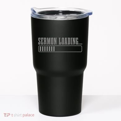 Sermon Loading Funny Pastor Christian Parish Clergy Apparel Tumbler