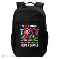 So Long First Grade Hello Second Grade Here I Come 2nd Grade Backpack thumb 0