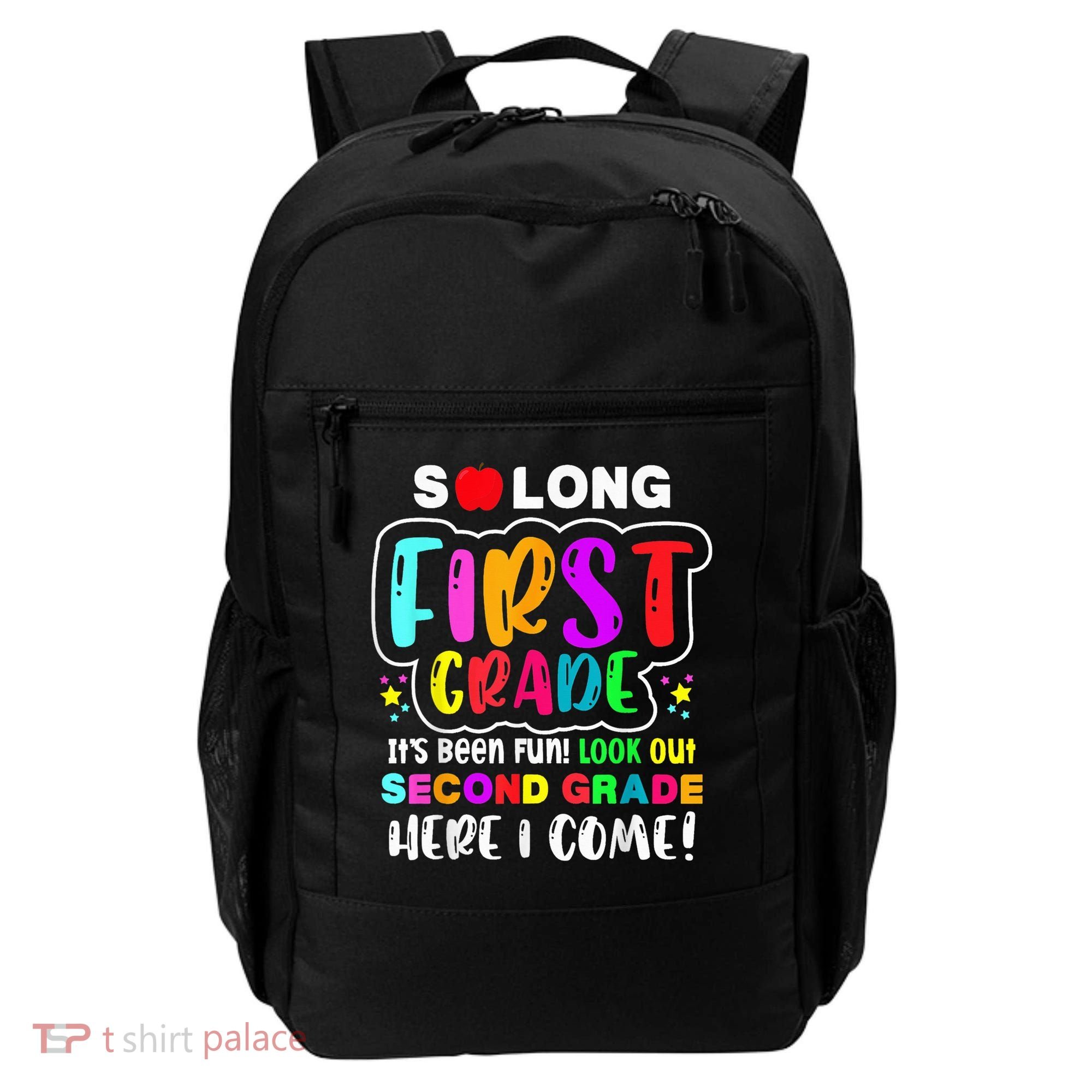 So Long First Grade Hello Second Grade Here I Come 2nd Grade Backpack