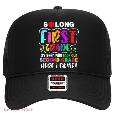 So Long First Grade Hello Second Grade Here I Come 2nd Grade Hat