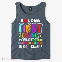 So Long First Grade Hello Second Grade Here I Come 2nd Grade Tank Top thumb 2