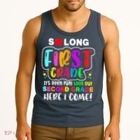 So Long First Grade Hello Second Grade Here I Come 2nd Grade Tank Top thumb 3