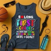 So Long First Grade Hello Second Grade Here I Come 2nd Grade Tank Top thumb 4