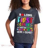 So Long First Grade Hello Second Grade Here I Come 2nd Grade Kids T-Shirt thumb 2
