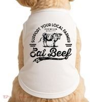 Support Local Farmers Farming Farmer Market Buy Eat Beef Doggie Tank thumb 0