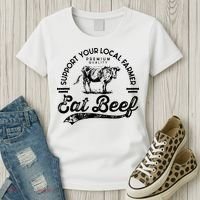 Support Local Farmers Farming Farmer Market Buy Eat Beef Women's T-Shirt thumb 3