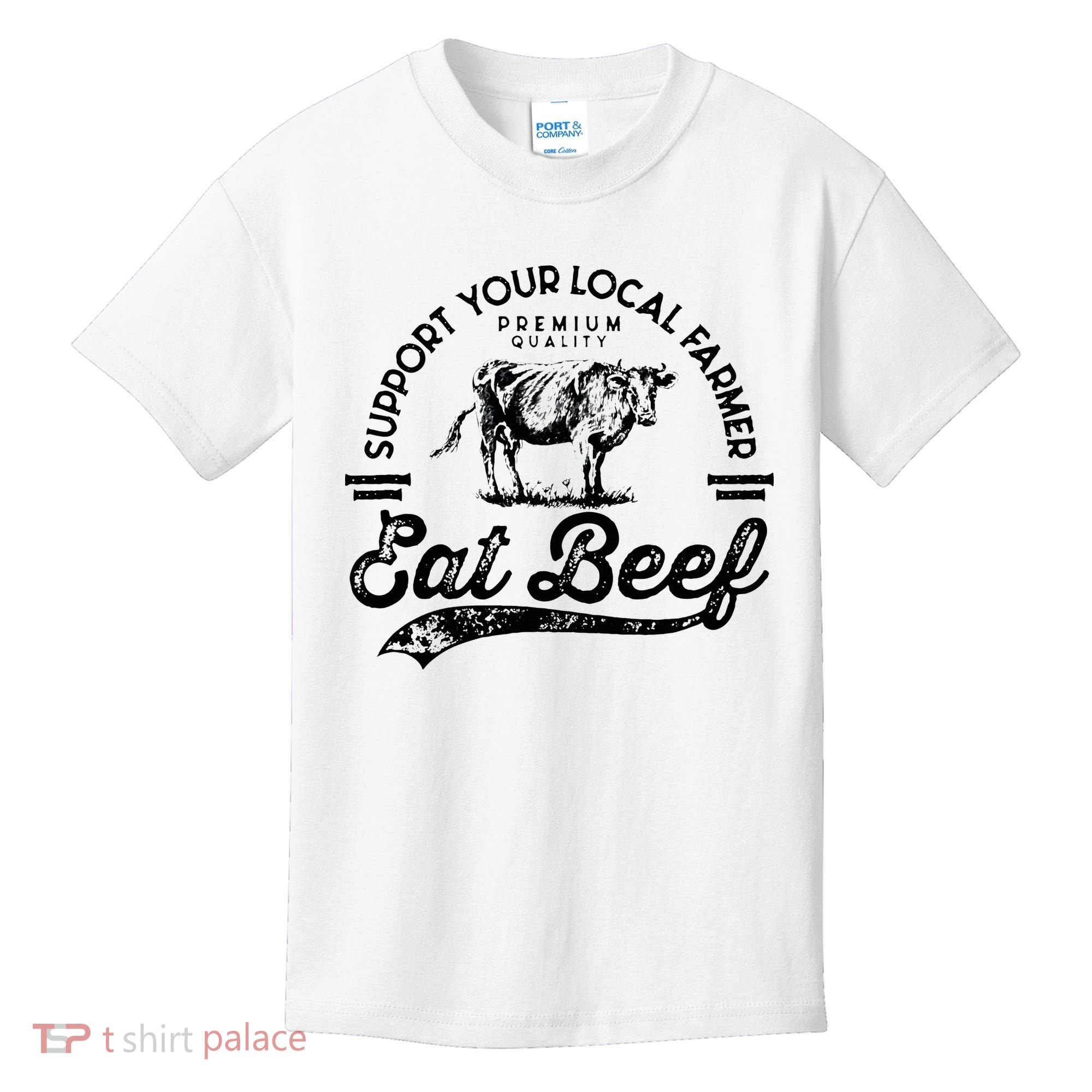 Support Local Farmers Farming Farmer Market Buy Eat Beef Kids T-Shirt