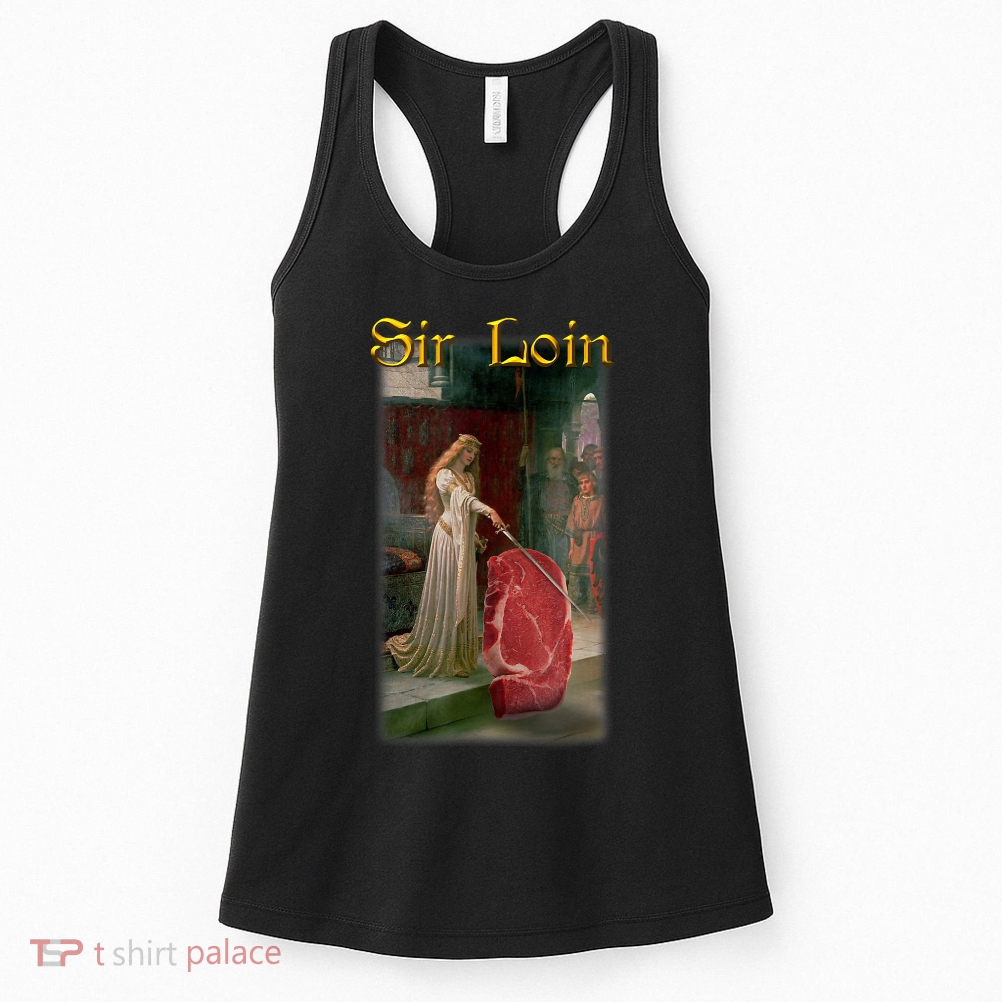 Sir Loin Funny Sirloin Steak Joke Medieval Accolade Art Women's Tank Top