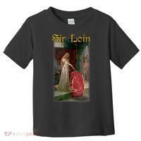 Sir Loin Funny Sirloin Steak Joke Medieval Accolade Art Toddler T-Shirt thumb 0