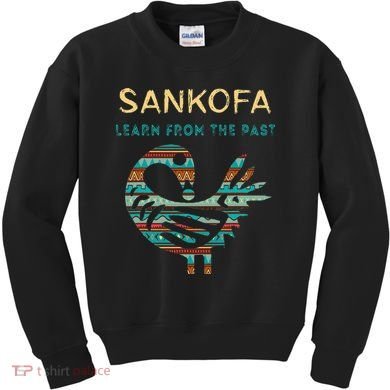Sankofa Learn From The Past African Bird Black History Kids Sweatshirt