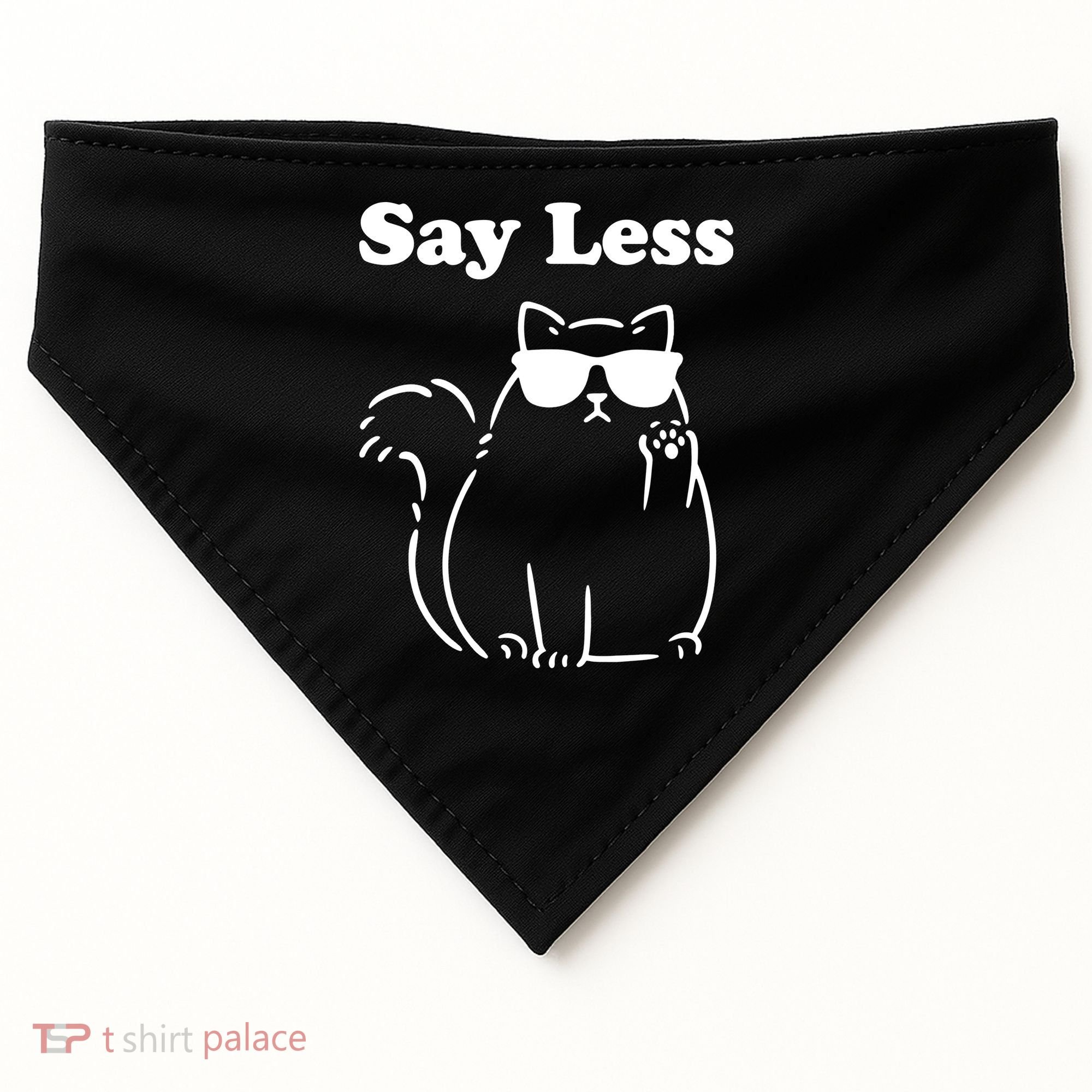 Say Less Funny Cat USA-Made Doggie Bandana