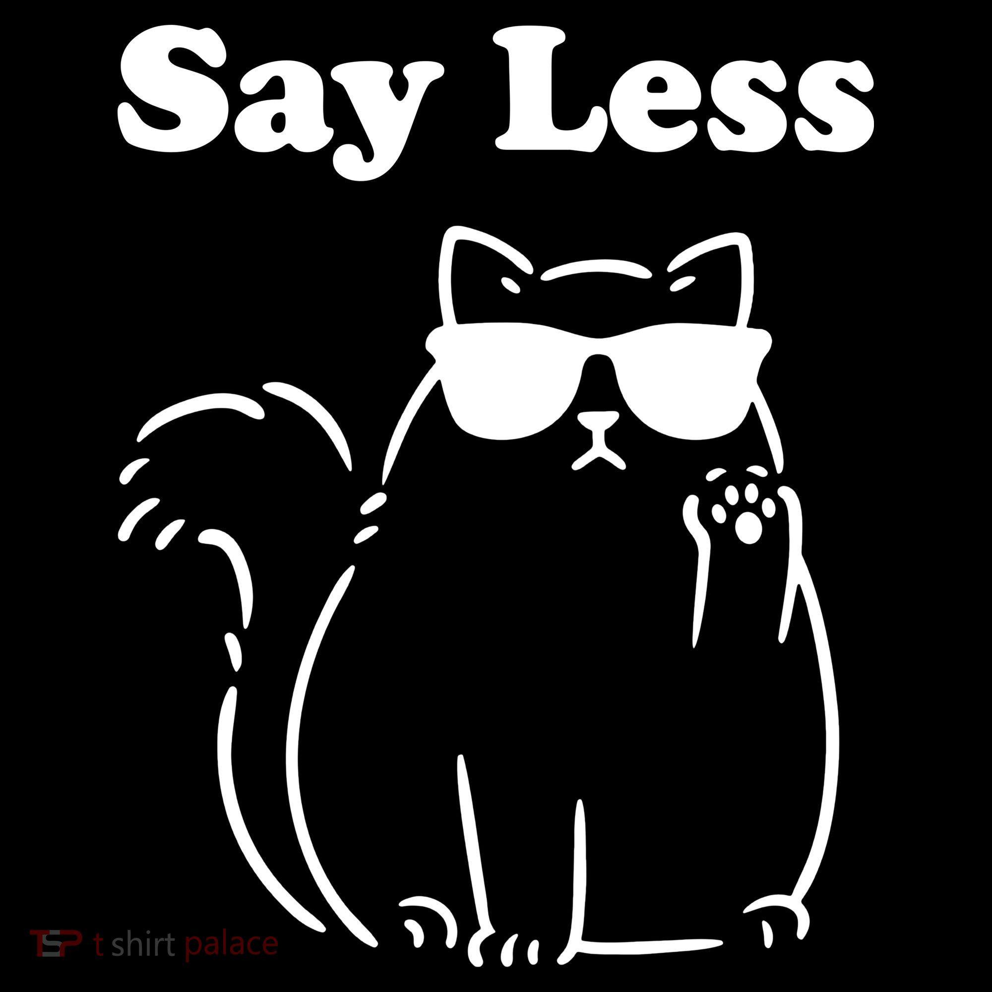 Say Less Funny Cat Coaster