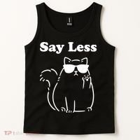 Say Less Funny Cat Tank Top thumb 2