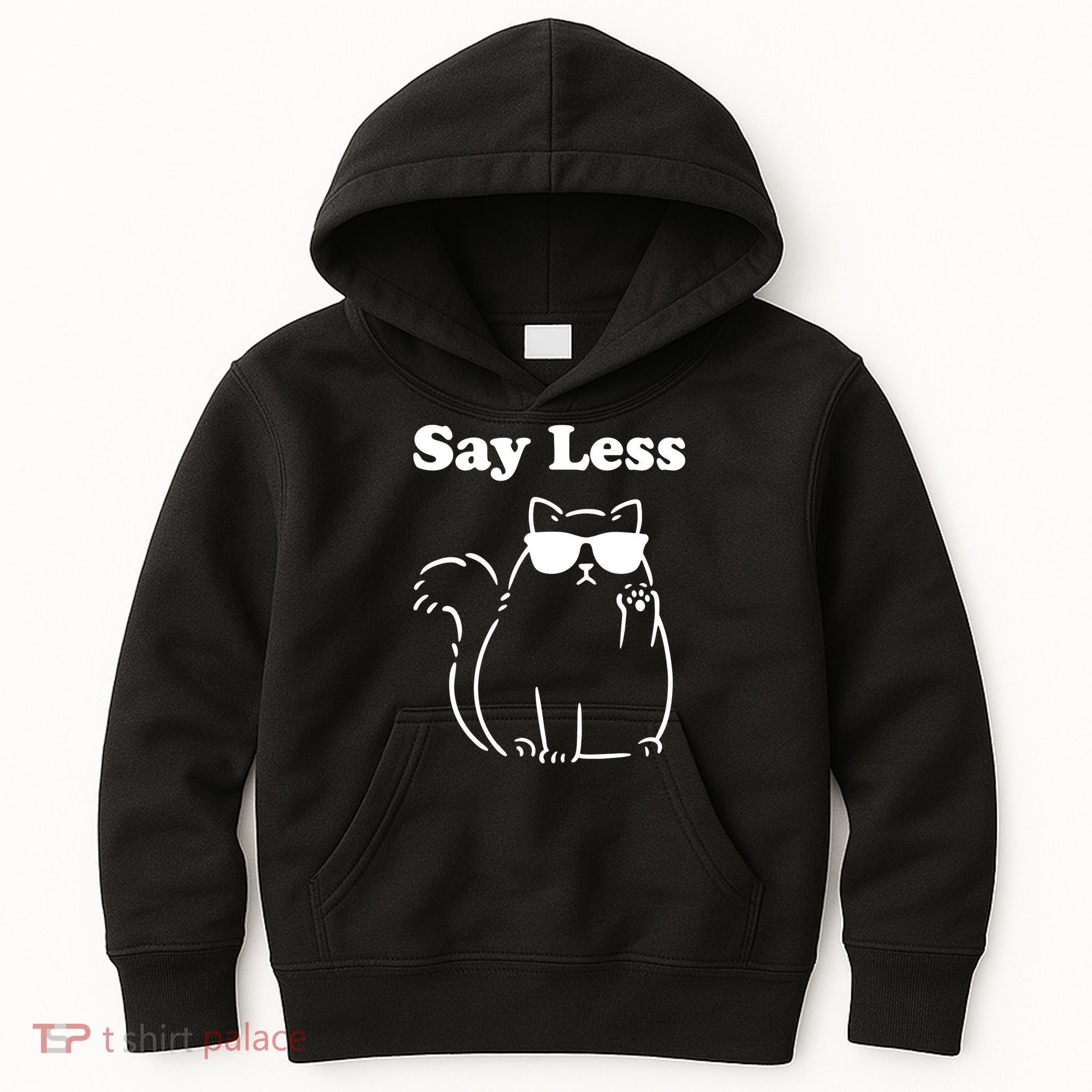 Say Less Funny Cat Kids Hoodie