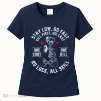 Stay Low Go Fast Funny Paintball Players Slogan Women's T-Shirt thumb 0