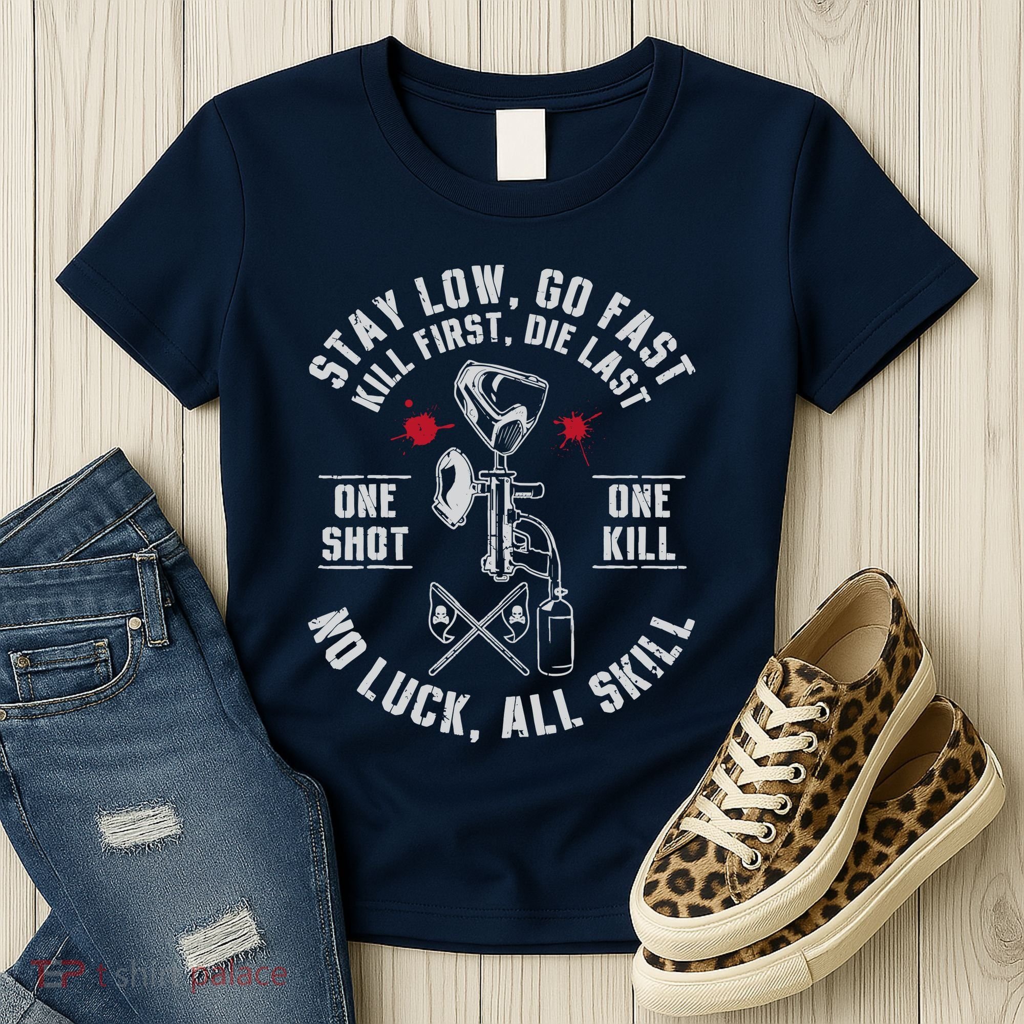 Stay Low Go Fast Funny Paintball Players Slogan Women's T-Shirt