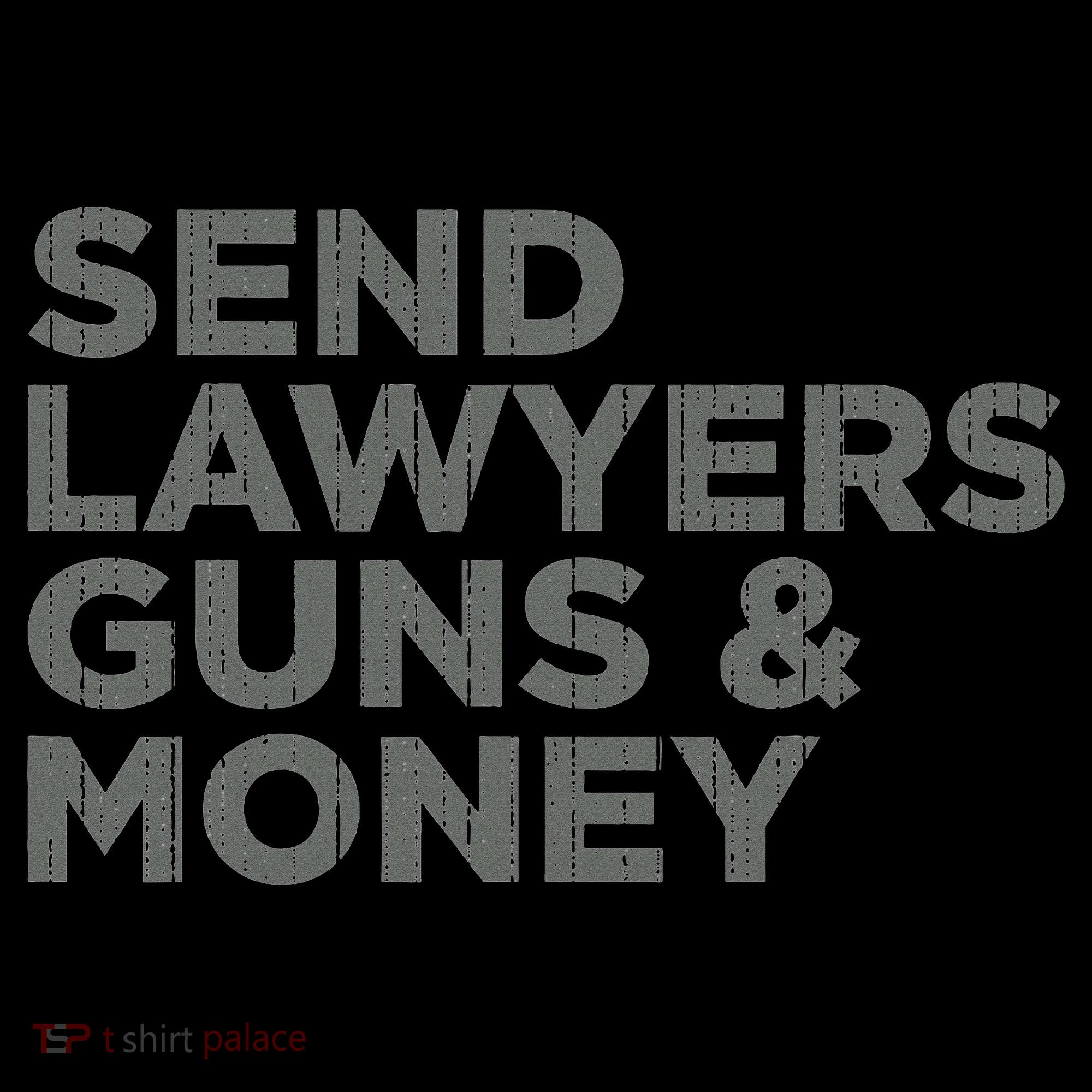Send Lawyers Guns Money Women's Hoodie