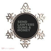 Send Lawyers Guns Money Ornament thumb 0