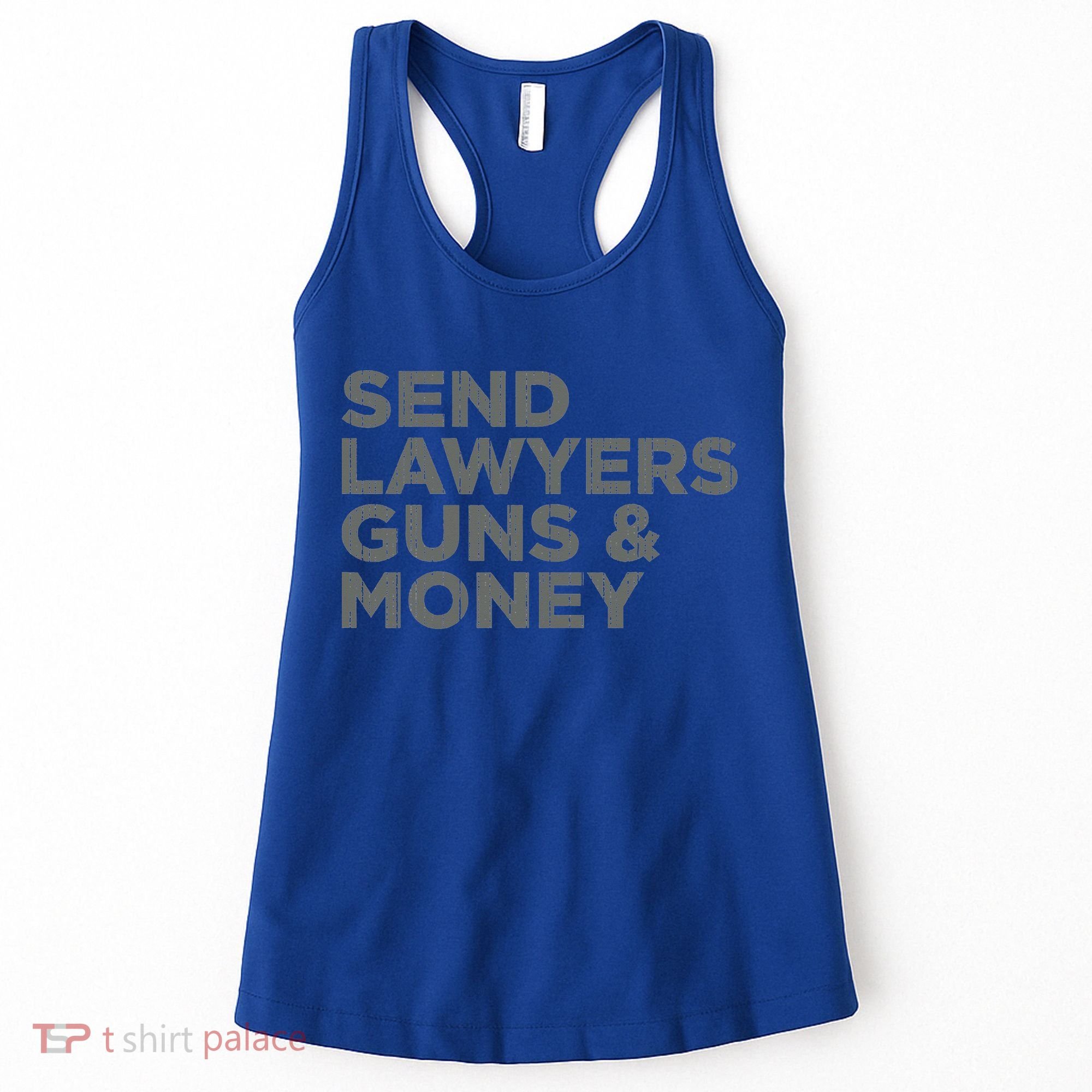 Send Lawyers Guns Money Women's Tank Top