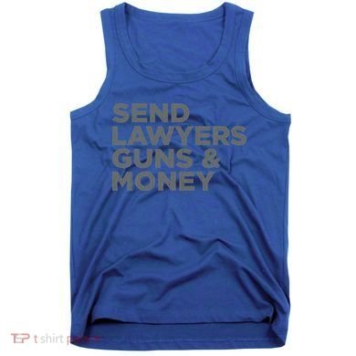 Send Lawyers Guns Money Tank Top