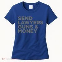 Send Lawyers Guns Money Women's T-Shirt thumb 0