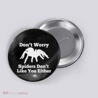 Spider Lover Gift For Women Fear Scared Tarantula Creepy Button thumb 0