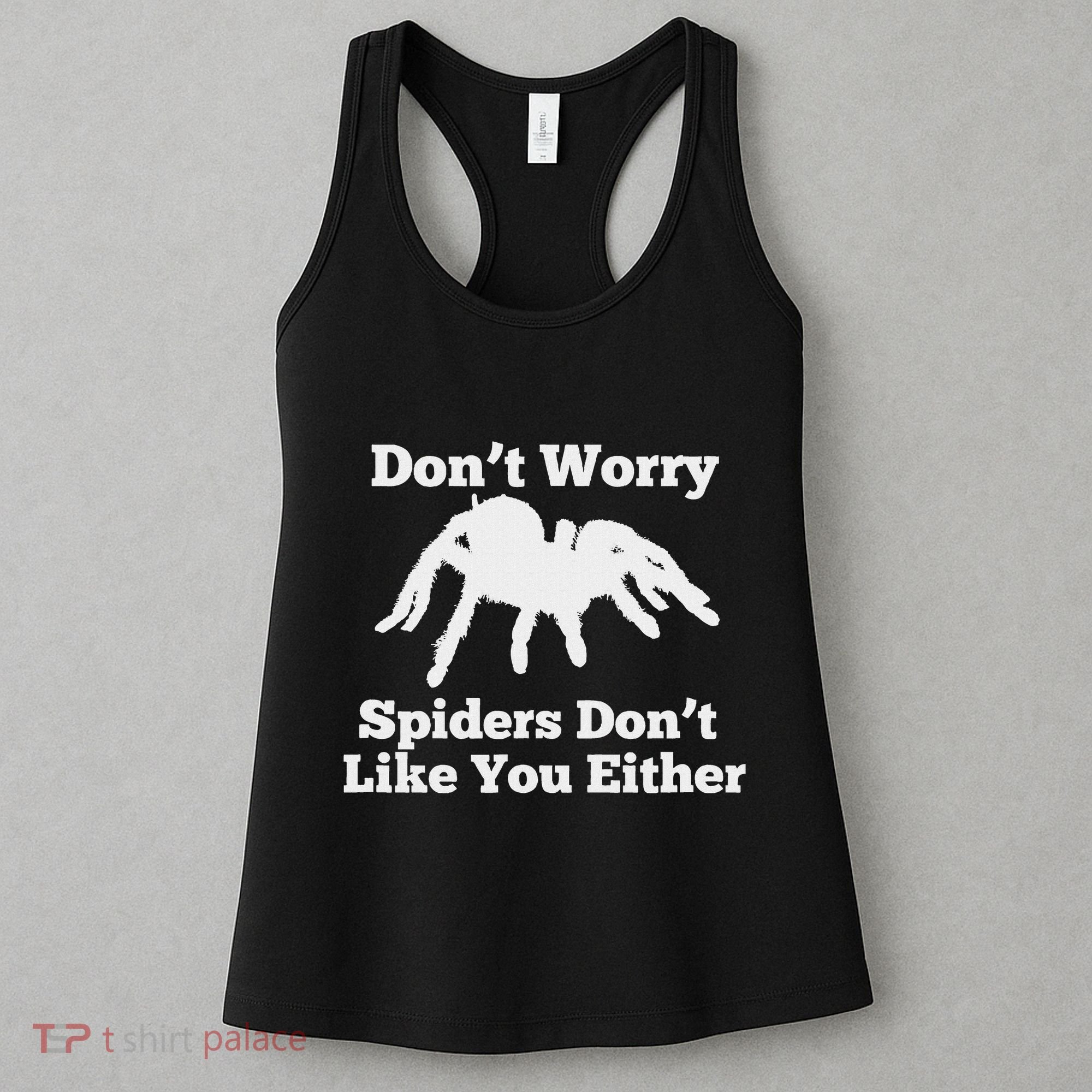 Spider Lover Gift For Women Fear Scared Tarantula Creepy Women's Tank Top