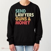 Send Lawyers Guns And Money Women's Sweatshirt thumb 0