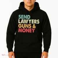 Send Lawyers Guns And Money Hoodie thumb 2