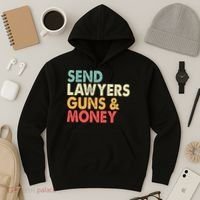 Send Lawyers Guns And Money Hoodie thumb 3