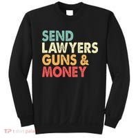 Send Lawyers Guns And Money Sweatshirt thumb 0