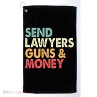 Send Lawyers Guns And Money Golf Towel thumb 0