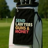 Send Lawyers Guns And Money Golf Towel thumb 2