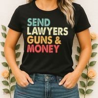 Send Lawyers Guns And Money Women's T-Shirt thumb 2