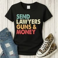 Send Lawyers Guns And Money Women's T-Shirt thumb 3